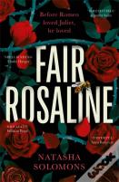 Fair Rosaline