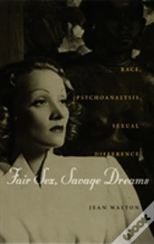 Fair Sex, Savage Dreams
