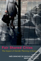 Fair Shared Cities