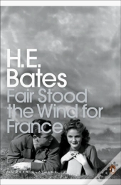 Fair Stood The Wind For France