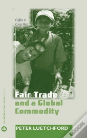 Fair Trade And A Global Commodity