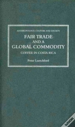 Capa do artigo Fair Trade And A Global Commodity