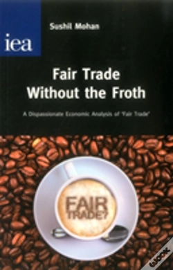 Capa do artigo Fair Trade Without The Froth