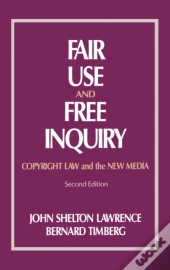 Fair Use And Free Inquiry