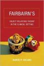 Fairbairnâ€™S Object Relations Theory In The Clinical Setting - Preview