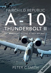 Capa do artigo Fairchild Republic A-10 Thunderbolt Ii