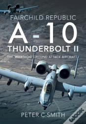 Capa do artigo Fairchild Republic A-10 Thunderbolt Ii