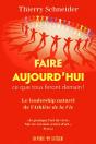 Faire Aujourd'Hui Ce Que Tous Feront Demain - Le Leadership Naturel De L'Athlète De La Vie - Preview