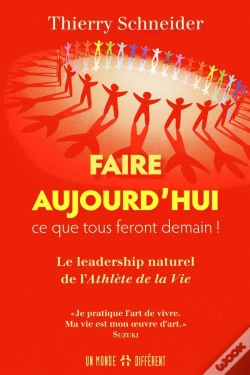 Capa do artigo Faire Aujourd'Hui Ce Que Tous Feront Demain - Le Leadership Naturel De L'Athlète De La Vie