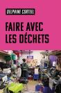 Faire Avec Les Déchets. - Preview