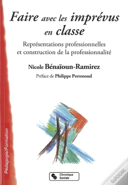 Capa do artigo Faire Avec Les Imprévus En Classe ; Représentations Professionnelles Et Construction De La Professionnalité