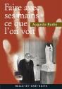 Faire Avec Ses Mains Ce Que L'On Voit - Preview