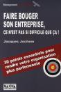 Faire Bouger Son Entreprise, C'Est Pas Si Difficile Que Ça - Preview
