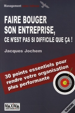 Capa do artigo Faire Bouger Son Entreprise, C'Est Pas Si Difficile Que Ça