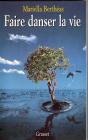 Faire Danser La Vie - Preview