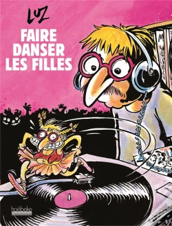 Capa do artigo Faire Danser Les Filles