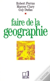 Faire De La Géographie
