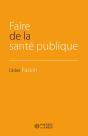 Faire De La Santé Publique - Preview