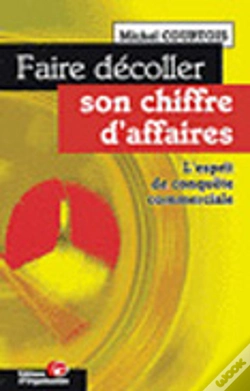 Capa do artigo Faire Decoller Son Chiffre D'Affaire ; Utiliser Le Levier Commercial Pour Developper L'Entreprise