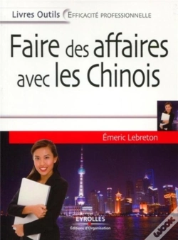 Capa do artigo Faire Des Affaires Avec Les Chinois