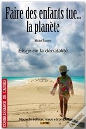 Capa do artigo Faire Des Enfants Tue... La Planète
