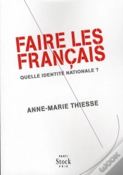 Capa do artigo Faire Des Français ; Quelle Identité Nationale ?