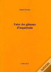 Faire Des Gateaux D'Inquietude