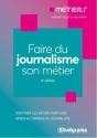 Faire Du Journalisme Son Metier - Preview