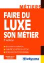 Faire Du Luxe Son Metier - Preview