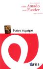 Faire Équipe - Preview