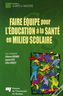 Capa do artigo Faire Équipe Pour L'Éducation À La Santé En Milieu Scolaire