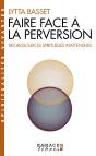 Faire Face À La Perversion : Des Ressources Spirituelles Inattendues - Preview