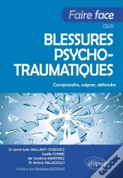 Capa do artigo Faire Face Aux Blessures Psychotraumatiques : Comprendre, Soigner, Défendre