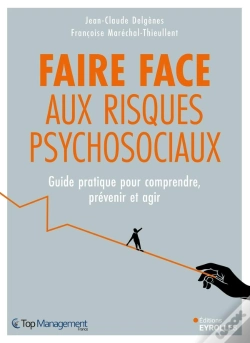 Capa do artigo Faire Face Aux Risques Psychosociaux : Guide Pratique Pour Comprendre, Prévenir Et Agir