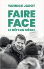 Faire Face : Le Defi Du Siecle - Preview