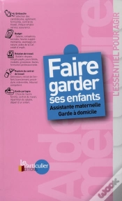 Capa do artigo Faire Garder Ses Enfants ; Assistante Maternelle, Garde À Domicile