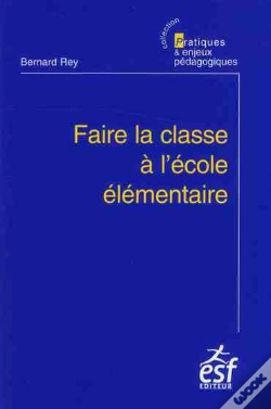 Capa do artigo Faire La Classe A L Ecole Elementaire
