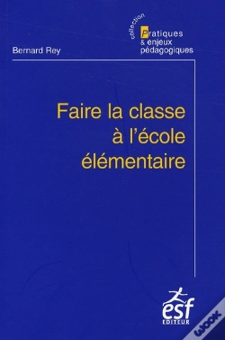 Capa do artigo Faire La Classe À L'École Élémentaire