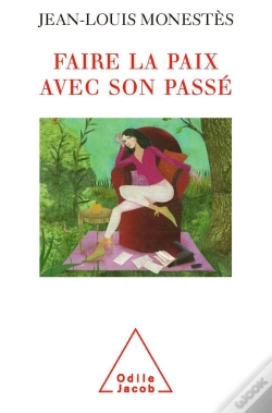 Capa do artigo Faire La Paix Avec Son Passé
