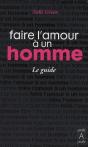 Faire L'Amour À Un Homme ; Le Guide - Preview