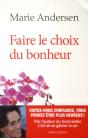 Faire Le Choix Du Bonheur - Preview