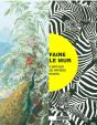 Faire Le Mur ; Quatre Siècles De Papiers Peints Au Musée Des Arts Décoratifs - Preview