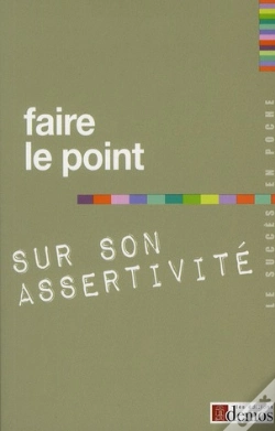 Capa do artigo Faire Le Point Sur Son Assertivité
