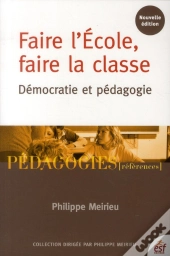 Faire L'Ecole Faire La Classe