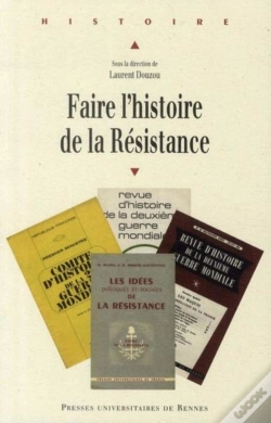 Capa do artigo Faire L'Histoire De La Résistance