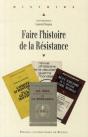Faire L'Histoire De La Résistance - Preview