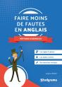 Faire Moins De Fautes En Anglais ; Méthode Et Exercices - Preview