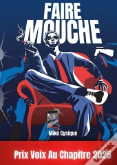 Faire Mouche