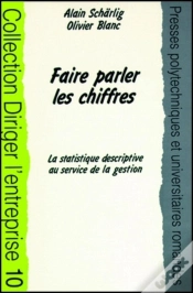 Capa do artigo Faire Parler Les Chiffres: La Strategique Descriptive Au Service De La Gestion