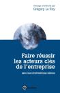 Faire Réussir Les Acteurs Clés De L'Entreprise ; Avec Les Coachings Brefs - Preview